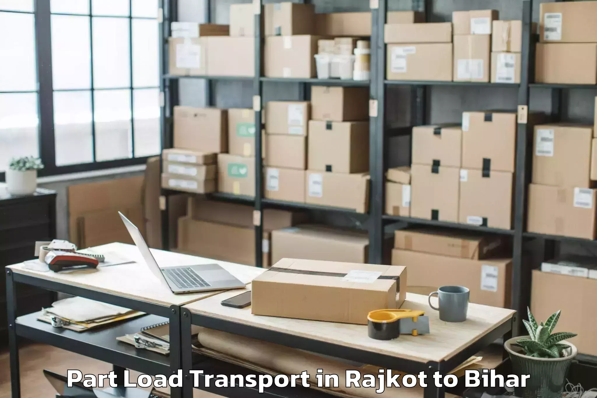 Affordable Rajkot to Mainatanr Part Load Transport